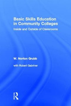 portada basic skills education in community colleges: inside and outside of classrooms (en Inglés)