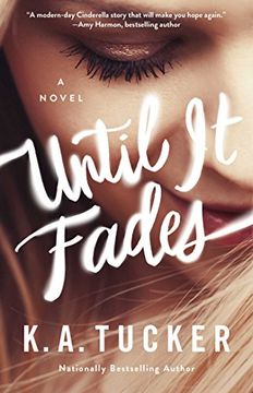 portada Until It Fades: A Novel (in English)