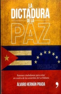 portada La Dictadura de la paz (in Spanish)