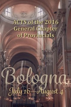 portada Acts of the 2016 General Chapter of Provincials (en Inglés)