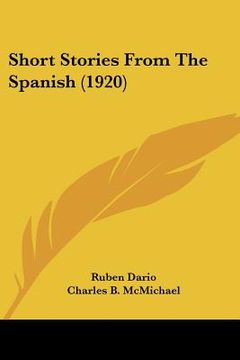 portada short stories from the spanish (1920) (in English)