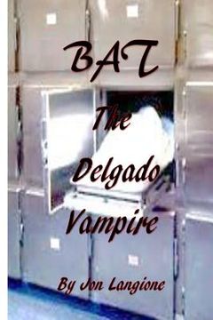 portada BAT, The Delgado Vampire (en Inglés)