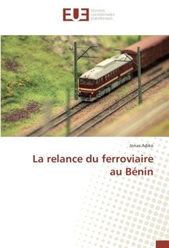 portada La relance du ferroviaire au Bénin