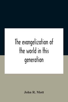 portada The Evangelization Of The World In This Generation (en Inglés)