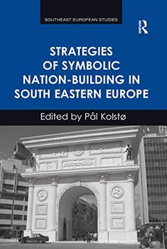 portada Strategies of Symbolic Nation-Building in South Eastern Europe (en Inglés)