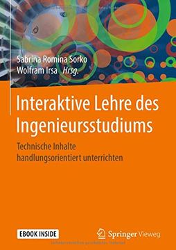 portada Interaktive Lehre des Ingenieursstudiums: Technische Inhalte Handlungsorientiert Unterrichten (en Alemán)