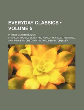 portada everyday classics (volume 5); primer-eighth reader