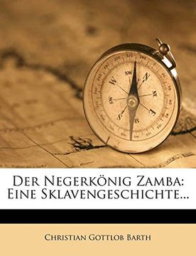 portada Der Negerkonig Zamba: Eine Sklavengeschichte. (en Inglés)