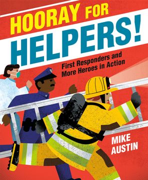 portada Hooray for Helpers! First Responders and More Heroes in Action (in English)