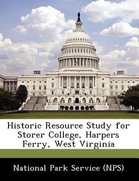 portada historic resource study for storer college, harpers ferry, west virginia (en Inglés)