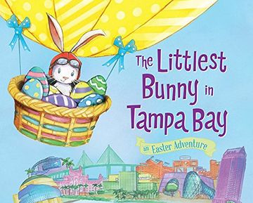 portada The Littlest Bunny in Tampa Bay: An Easter Adventure (en Inglés)