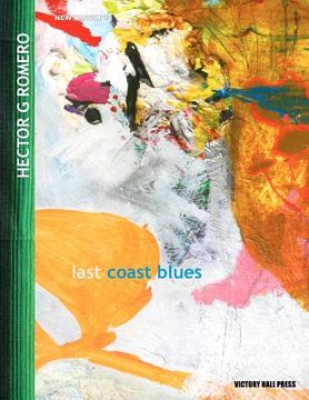 portada hector g romero: last coast blues (en Inglés)
