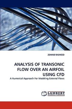 portada analysis of transonic flow over an airfoil using cfd (en Inglés)