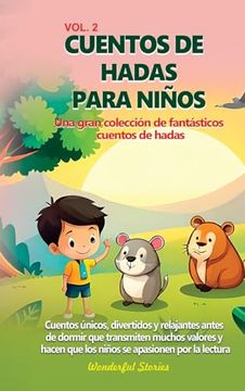 portada Cuentos de Hadas Para Niños una Gran Coleccion de Fantasticos Cuentos de Hadas. (Vol. 2) (in Spanish)