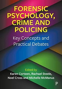 portada Forensic Psychology, Crime and Policing: Key Concepts and Practical Debates (en Inglés)