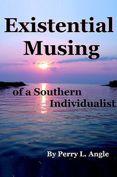 portada existential musing of a southern individualist (en Inglés)