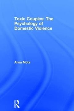 portada Toxic Couples: The Psychology of Domestic Violence (en Inglés)