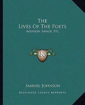 portada the lives of the poets: addison, savage, etc. (in English)