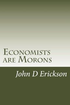 portada Economists are Morons