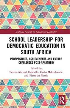 portada School Leadership for Democratic Education in South Africa (Routledge Research in Educational Leadership) (en Inglés)