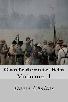 portada Confederate Kin: Volume I (en Inglés)