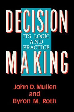 portada decision making: its logic and practice (en Inglés)