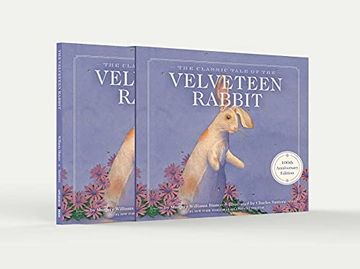 portada The Velveteen Rabbit 100Th Anniversary Edition: The Limited Hardcover Slipcase Edition (en Inglés)