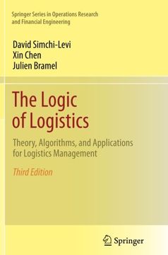 portada The Logic of Logistics: Theory, Algorithms, and Applications for Logistics Management (Springer Series in Operations Research and Financial Engineering)