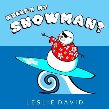 portada Where's My Snowman? (en Inglés)