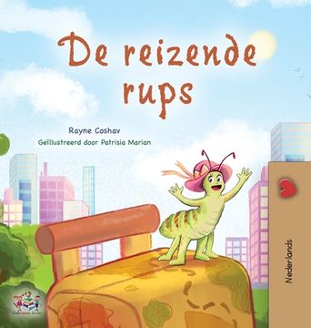 portada The Traveling Caterpillar (Dutch Book for Kids)