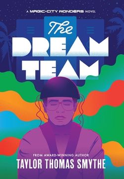 portada The Dream Team: A Magic City Wonders Novel (in English)