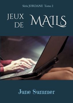 portada Jeux de Mails (en Francés)