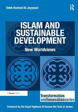 portada Islam and Sustainable Development: New Worldviews (in English)