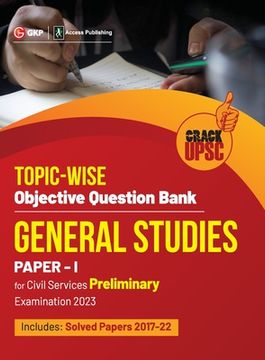 portada Upsc 2023: General Studies Paper I: Topic-Wise Objective Question Bank by Access (in English)