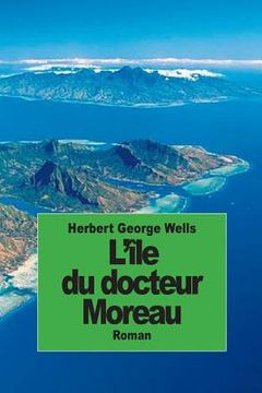 portada L'île du docteur Moreau (en Francés)