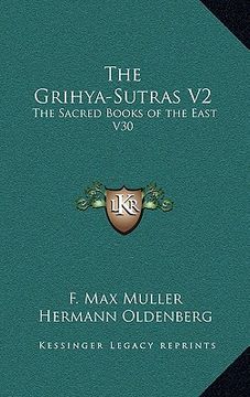portada the grihya-sutras v2: the sacred books of the east v30