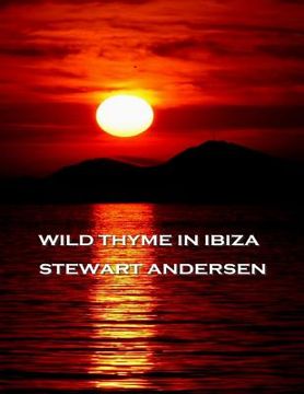 portada Wild Thyme In Ibiza (en Inglés)