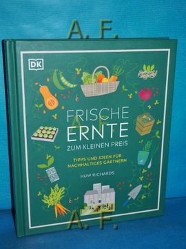 portada Frische Ernte zum Kleinen Preis: Tipps und Ideen für Nachhaltiges Gärtnern. Übersetzung Reinhard Ferstl (en Alemán)