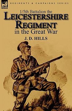 portada 1/5th battalion the leicestershire regiment in the great war (in English)