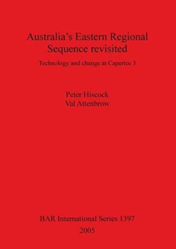 portada Australia's Eastern Regional Sequence Revisited: Technology and Change at Capertee 3 (Bar International) (en Inglés)