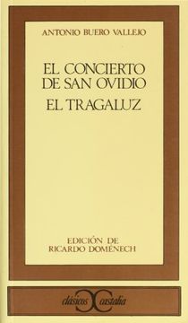 portada Concierto de San Ovidio, El -- El Tragaluz (Clasicos Castalia) (in Spanish)