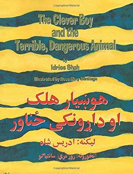 portada The Clever Boy and the Terrible Dangerous Animal: English-Pashto Edition (Hoopoe Teaching-Stories)