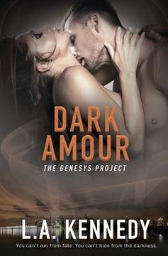 portada The Genesys Project: Dark Amour (in English)