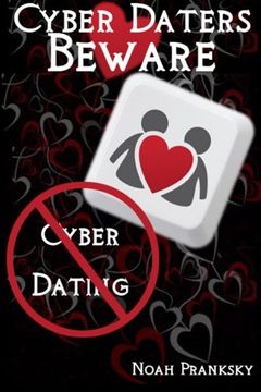 portada Cyber Daters Beware: Cyber Dating 