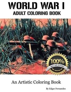 portada World War I - Adult Coloring Book: Real Life Images (en Inglés)