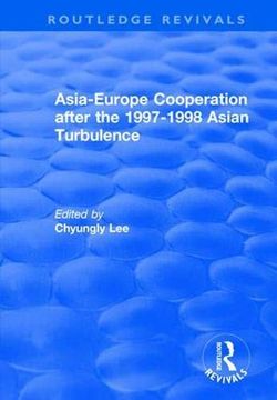 portada Asia-Europe Cooperation After the 1997-1998 Asian Turbulence (en Inglés)