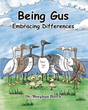 portada Being Gus: Embracing Differences (en Inglés)