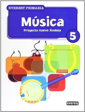 portada Música 5º Primaria. Proyecto Nuevo Ándola (in Spanish)