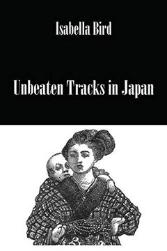 portada Unbeaten Tracks in Japan (Travelers) (en Inglés)