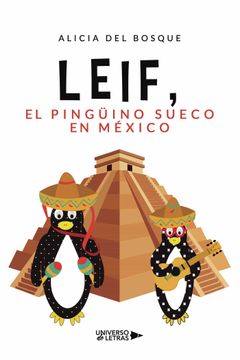 portada Leif, el Pinguino Sueco en Mexico